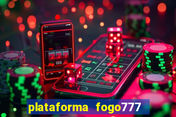 plataforma fogo777    confi  vel